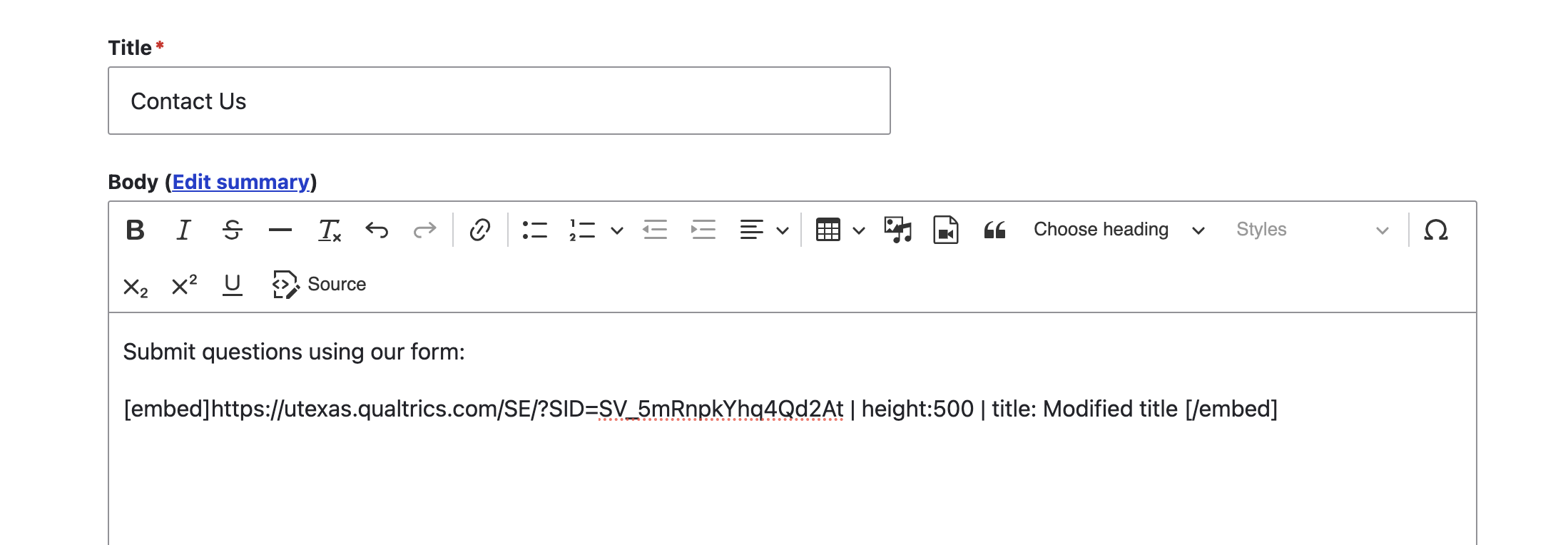 Rich text editor with Qualtrics shortcode embedded.